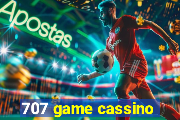 707 game cassino